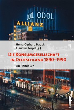 Die Konsumgesellschaft in Deutschland 1890–1990 (eBook, PDF)