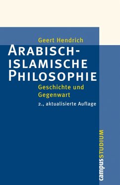 Arabisch-islamische Philosophie (eBook, PDF) - Hendrich, Geert