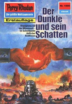 Cover Der Dunkle und sein Schatten (Heftroman) / Perry Rhodan-Zyklus 