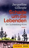 Schade um die Lebenden (eBook, ePUB)