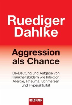 Aggression als Chance (eBook, ePUB) - Dahlke, Ruediger