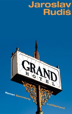 Grand Hotel (eBook, ePUB) - Rudis, Jaroslav