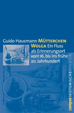 Mütterchen Wolga (eBook, PDF) - Hausmann, Guido