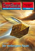 Der verborgene Raum (Heftroman) / Perry Rhodan-Zyklus &quote;Stardust&quote; Bd.2536 (eBook, ePUB)