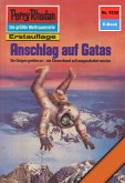 Anschlag auf Gatas (Heftroman) / Perry Rhodan-Zyklus &quote;Chronofossilien - Vironauten&quote; Bd.1232 (eBook, ePUB)