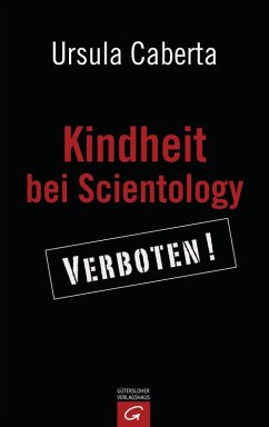 Kindheit bei Scientology (eBook, ePUB) - Caberta, Ursula