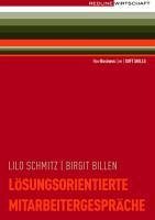 Lösungsorientierte Mitarbeitergespräche (eBook, PDF) - Billen, Birgit; Schmitz, Lilo