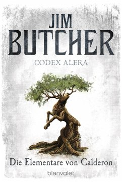 Die Elementare von Calderon / Codex Alera Bd.1 (eBook, ePUB) - Butcher, Jim