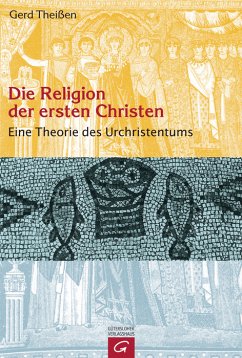 Die Religion der ersten Christen (eBook, ePUB) - Theißen, Gerd