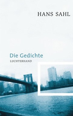 Die Gedichte (eBook, ePUB) - Sahl, Hans