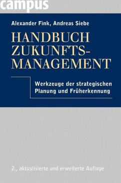 Handbuch Zukunftsmanagement (eBook, PDF) - Fink, Alexander; Siebe, Andreas