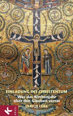 Einladung ins Christentum (eBook, ePUB) - Lüke, Ulrich