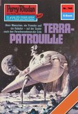 TERRA-PATROUILLE (Heftroman) / Perry Rhodan-Zyklus &quote;Aphilie&quote; Bd.768 (eBook, ePUB)