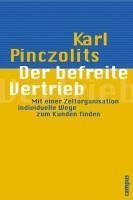Der befreite Vertrieb (eBook, ePUB) - Pinczolits, Karl