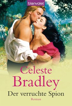 Der verruchte Spion (eBook, ePUB) - Bradley, Celeste
