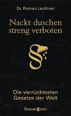 Nackt duschen - streng verboten (eBook, ePUB)