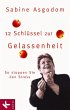 12 Schlüssel zur Gelassenheit (eBook,... - Bild 1