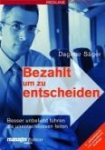 Bezahlt um zu entscheiden (eBook, PDF)