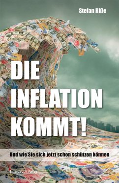 Die Inflation kommt (eBook, ePUB) - Riße Stefan