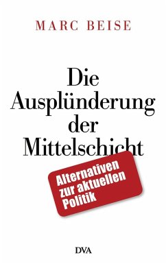 Cover Die Ausplünderung der Mittelschicht (eBook, ePUB)