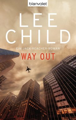 Way Out / Jack Reacher Bd.10 (eBook, ePUB) - Child, Lee