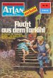 Flucht aus dem Tarkihi (Heftroman) /... - Bild 1