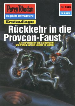 Rückkehr in die Provcon-Faust (Heftroman) / Perry Rhodan-Zyklus 