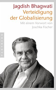 Verteidigung der Globalisierung (eBook, ePUB) - Bhagwati, Jagdish N.