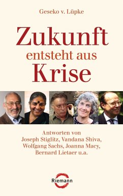 Zukunft entsteht aus Krise (eBook, ePUB) - Lüpke, Geseko