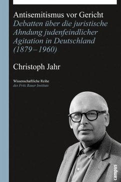 Antisemitismus vor Gericht (eBook, PDF) - Jahr, Christoph