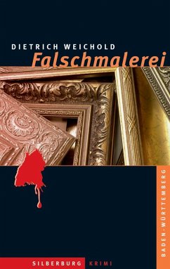 Falschmalerei (eBook, ePUB) - Weichold, Dietrich