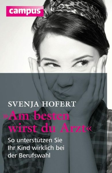 Am besten wirst du Arzt (eBook, PDF)