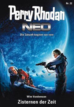 Zisternen der Zeit / Perry Rhodan - Neo Bd.22 (eBook, ePUB) - Vandemaan, Wim