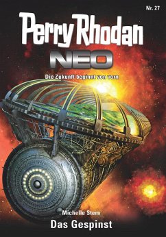 Das Gespinst / Perry Rhodan - Neo Bd.27 (eBook, ePUB) - Stern, Michelle