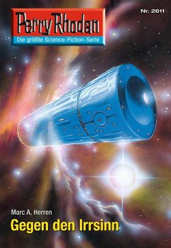 Gegen den Irrsinn (Heftroman) / Perry Rhodan-Zyklus 