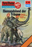 Niemandsland der Träume (Heftroman) / Perry Rhodan-Zyklus &quote;Die kosmischen Burgen&quote; Bd.956 (eBook, ePUB)