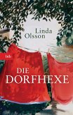 Die Dorfhexe (eBook, ePUB) Die Dorfhexe (eBook, ePUB)