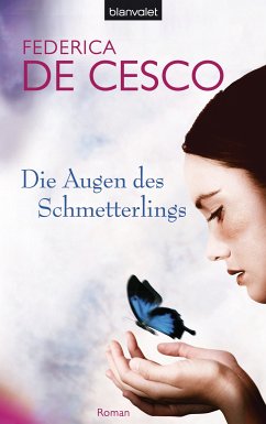 Die Augen des Schmetterlings (eBook, ePUB) - Cesco, Federica de