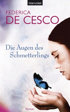 Die Augen des Schmetterlings (eBook, ePUB) - Cesco, Federica