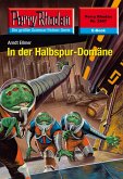 In der Halbspur-Domäne (Heftroman) / Perry Rhodan-Zyklus &quote;Stardust&quote; Bd.2507 (eBook, ePUB)