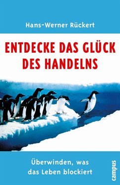 Glück des Handelns (eBook, PDF) - Rückert, Hans-Werner