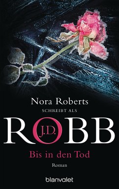 Bis in den Tod / Eve Dallas Bd.4 (eBook, ePUB) - Robb, J. D.