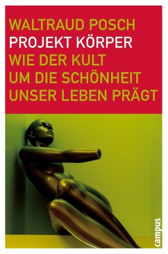 Projekt Körper (eBook, PDF) - Posch, Waltraud