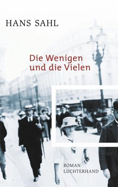 Die Wenigen und die Vielen (eBook, ePUB) - Sahl, Hans