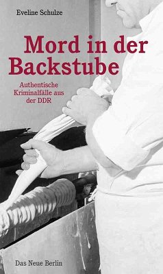 Mord in der Backstube (eBook, ePUB) - Schulze, Eveline