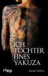 Ich, Tochter eines Yakuza (eBook, ePUB) - Bild 1