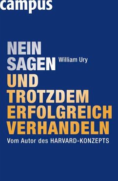 Nein sagen und trotzdem erfolgreich verhandeln (eBook, PDF) - Ury, William