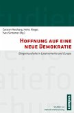 Hoffnung auf eine neue Demokratie (eBook, PDF)