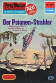 Der Psionen-Strahler (Heftroman) / Perry Rhodan-Zyklus "Pan-Thau-Ra" Bd.875 (eBook, ePUB)