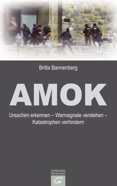 Amok (eBook, ePUB) - Bannenberg, Britta